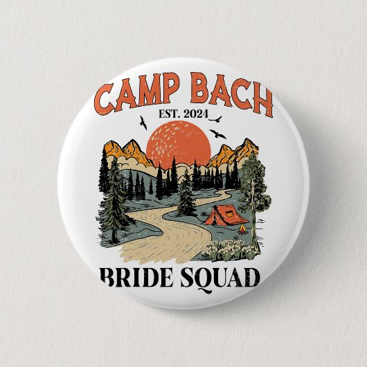 Camp Bach Braut Squad Wandern Camping Junggesellin Button (Vorderseite)