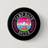 Camp Bach Bride Bridesmaid Retro Camping Bachelore Button (Vorderseite)