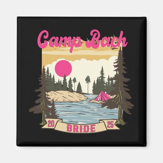 Camp Bach Bride Bridesmaid Retro Camping Bachelore Magnet (Vorne)