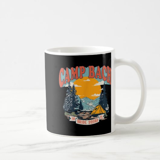 Camp Bach Bride Squad 2025 Retro Camping Bachelore Kaffeetasse (Rechts)