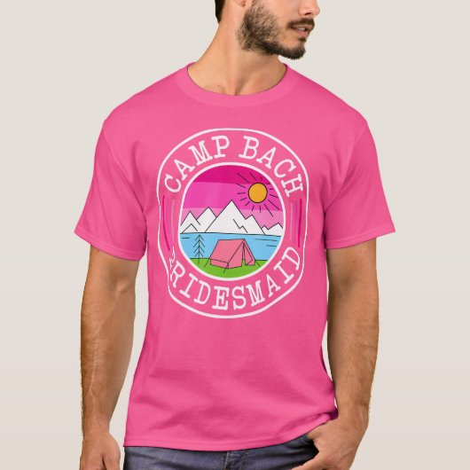 Camp Bach Bridesmaid Bridge Squad Camping Bachelor T-Shirt (Vorderseite)