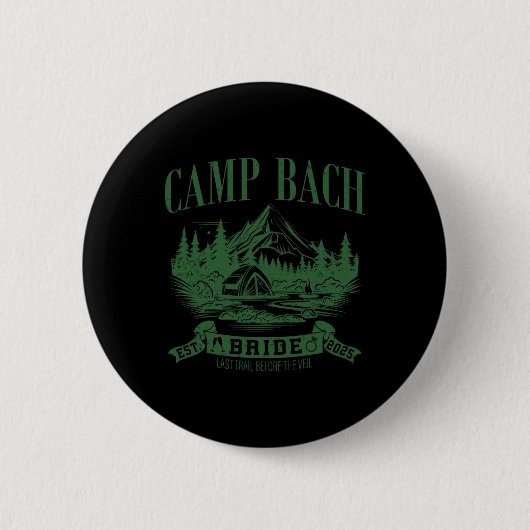 Camp Bach Bridge Wandern Camping Junggeselinnen-Ab Button (Vorderseite)