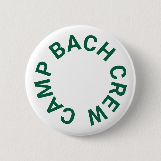 Camp Bach Crew Forest Green Junggeselinnen-Abschie Button (Vorderseite)