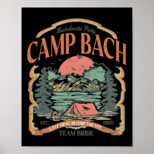 Camp Bach Vintage Team Braut Camping Junggesellinn Poster