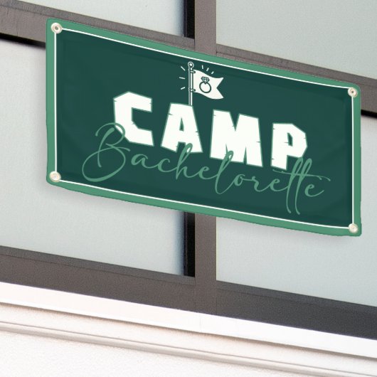 Camp Bachelorette Banner (Äußeres Gebäude)