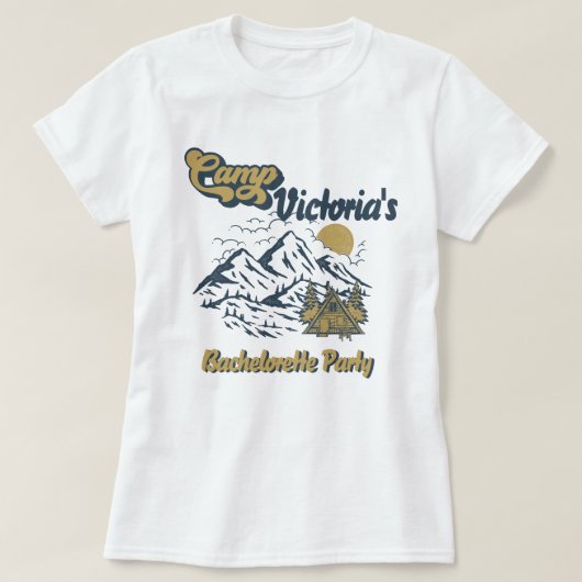 Camp Bachelorette Girls Weekend Party T-Shirt (Design vorne)