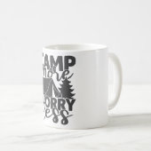 Camp Besorgnis erregender weniger lustiges Sprichw Kaffeetasse (VorderseiteRechts)