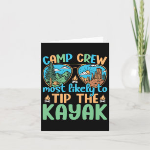 Camp-Crew am ehesten geeignet, die Kayak Camping C Karte