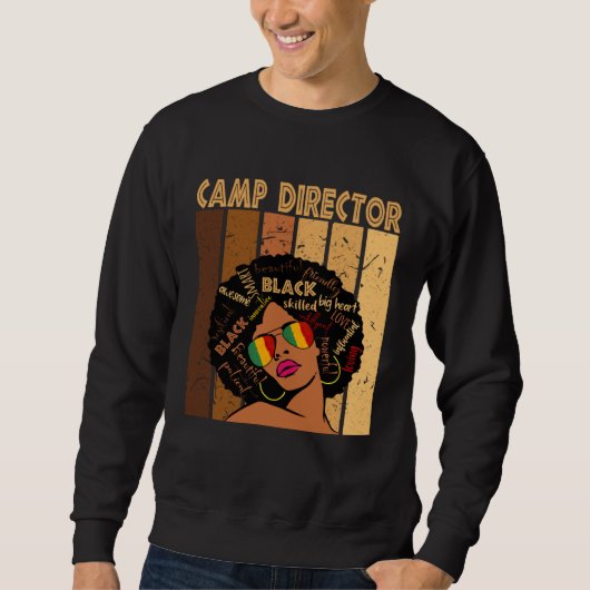 Camp Director Afro African American Black History  Sweatshirt (Vorderseite)
