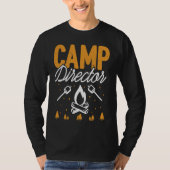 Camp Director  Funny Camping Campfire Mountain Cli T-Shirt (Vorderseite)