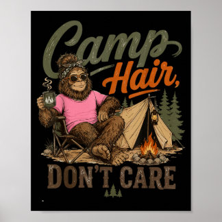 Camp Haar Ist Egal Lustiger Sasquatch Camping Camp Poster