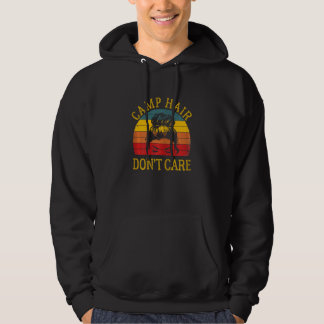 Camp Hair Don t Care Camping Life Messy Bun Campe Hoodie