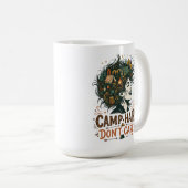 Camp Hair Don't Care Kaffeetasse (VorderseiteRechts)