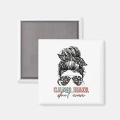 Camp Hair Don't Care Messy Bun Camping Life Campin Magnet (Vorderseite/Rückseite)