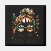 Camp Hair Don't Care Messy Bun Funny Camng Camper Magnet (Vorne)