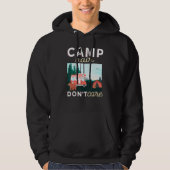 Camp Hair Dont Care Rv Van Camping Sprichwort Happ Hoodie (Vorderseite)