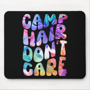 Camp Hair Don't Care Sommer Camping-Shirt für Mädc Mousepad