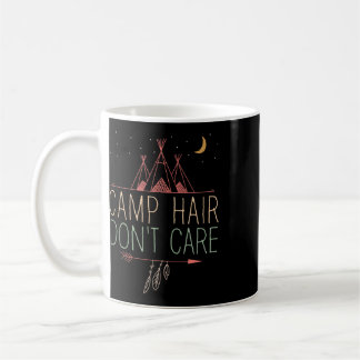 Camp Hair Don't Care Süße Camping-Crew für Mädchen Kaffeetasse