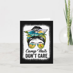 Camp Hair Keine Sorge Frauen Camper Camping Messy  Karte