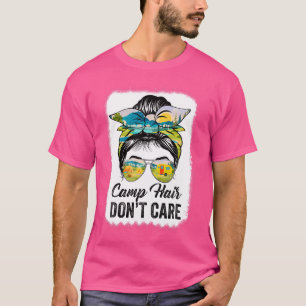 Camp Hair Keine Sorge für Frauen Camper Camping Me T-Shirt