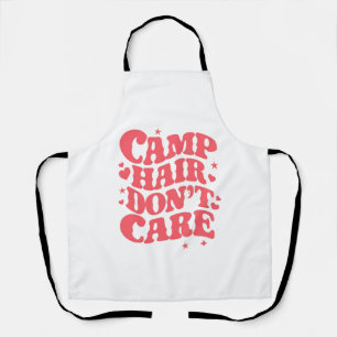Camp Hair Keine Sorge Sommer Camping Girls Groovy Schürze