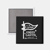 Camp Kindergarten Lehrer Campi Campi Magnet (Vorderseite/Rückseite)