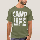 Camp Life, Camping Life T-Shirt (Vorderseite)