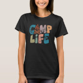 Camp Life Happy Camper Love Camping Life T-Shirt (Vorderseite)