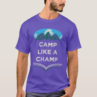 Camp Like a Champ Sommer Camping-Tropical Camper F T-Shirt