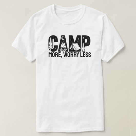 Camp More, Worry Less T-Shirt (Design vorne)