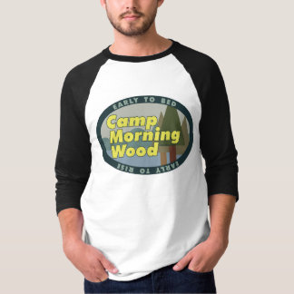 Camp Morning Wood T-Shirt
