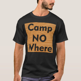 Camp nirgends Zitat Junge T-Shirt