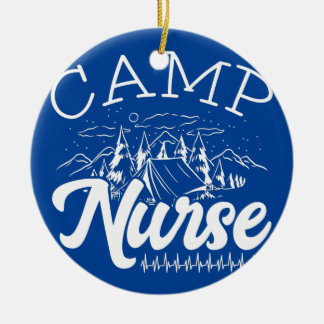 Camp Nurse Summer Camp Krankenpflege Camp Patiente Keramik Ornament