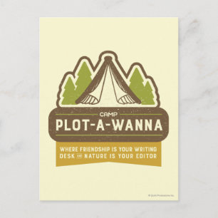 Camp Plot-A-Wanna Postkarte