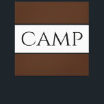 CAMP Sporty Retro Fettbraune weiße Streifen Leinwanddruck<br><div class="desc">Dieses elegante, nautische Design zeichnet sich durch einen eleganten, modernen, großen schwarzen Typografie-Text "CAMP" aus, der sich in einem breiten weißen Mittelstreifen konzentriert, der mit schlanken schwarzen pinstripes hervorgehoben wurde, die an farbenfrohen dunklen, reichen braunen Streifen grenzen. Machen Sie es sich selber: Die Farben in diesem Design können durch das...</div>