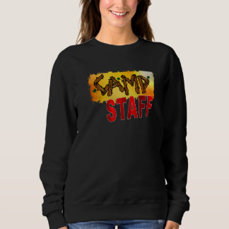 Camp Staff Summer Campground Gastgeber Crew Berate Sweatshirt