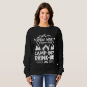 Camp Tents Outdoors Know What Rhymes with Camping  Sweatshirt (Vorne ganz)