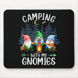 Campen mit meinen Gnomies Lustiges Gnomencamp Frau Mousepad