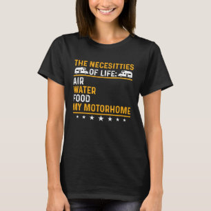 Camper Camping die Besonderheiten des Lebens My Mo T-Shirt