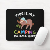 Camper Funny Sleeping Sloth Dies ist mein Camping Mousepad (Mit Mouse)