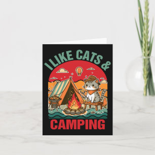 Camper gehen Outdoor Katze Lover Katze Mama I mag  Karte