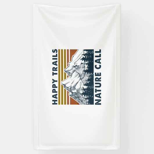 Camper-Geschenk | Happy Trails Nature Call Birthda Banner (Vertikal)