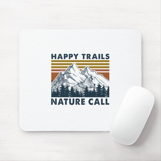 Camper-Geschenk | Happy Trails Nature Call Birthda Mousepad (Mit Mouse)