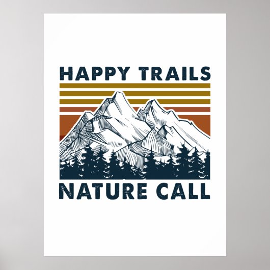 Camper-Geschenk | Happy Trails Nature Call Birthda Poster (Vorne)
