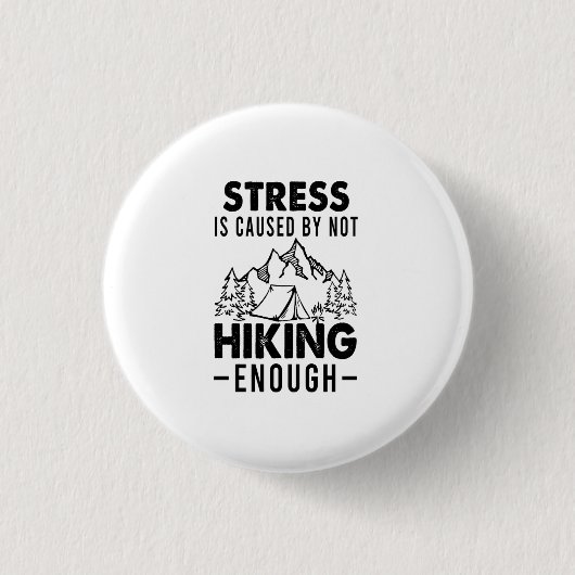 Camper-Geschenk | Stress entsteht, wenn nicht genu Button (Vorderseite)
