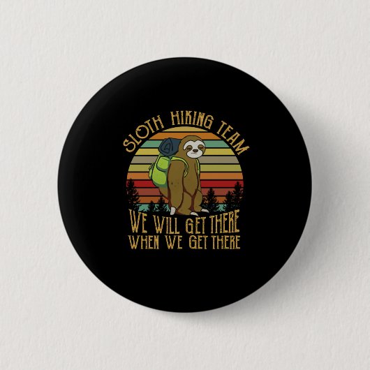 Camper-Geschenk | Vintages Sloth Wanderteam Geburt Button (Vorderseite)