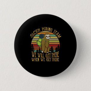 Camper-Geschenk Vintages Sloth Wanderteam Geburt Button