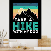 Camper-Geschenk | Wandern mit meinem Hund zum Gebu Poster (Küche)