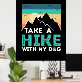 Camper-Geschenk | Wandern mit meinem Hund zum Gebu Poster (Heimbüro)