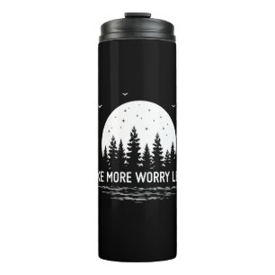 Camper Gift Hike More Worry Less Birthday Thermosbecher